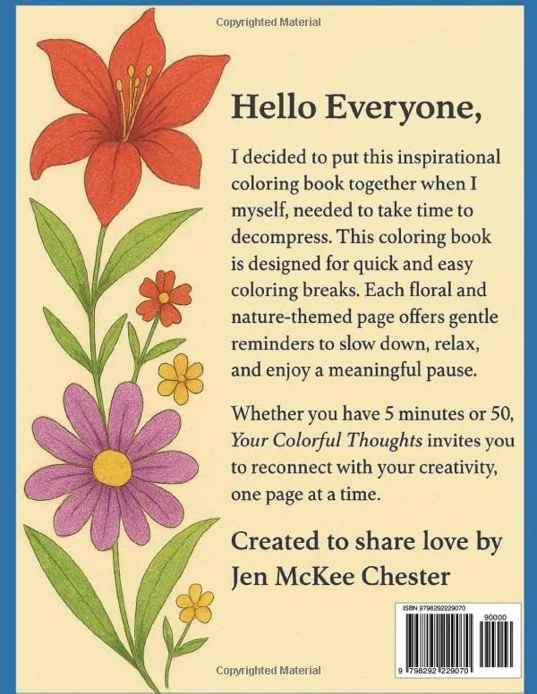 Back cover of Your Colorful Thoughts with floral artwork and author message